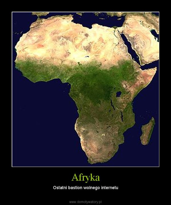 Afryka – Ostatni bastion wolnego internetu 