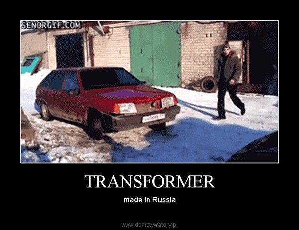 TRANSFORMER – made in Russia 