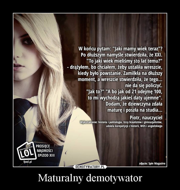 Maturalny demotywator –  