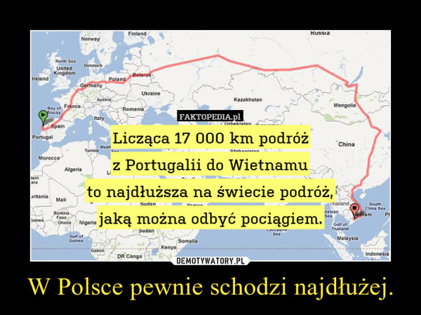 W Polsce pewnie schodzi najdłużej. –  
