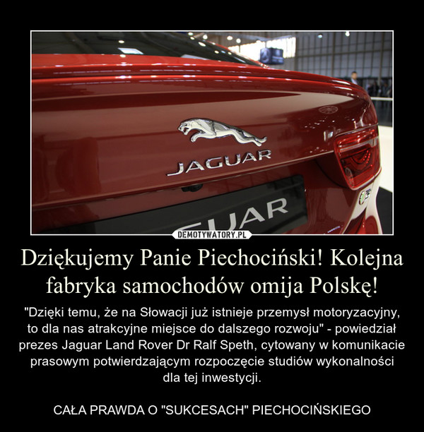 Dziękujemy Panie Piechociński! Kolejna fabryka samochodów omija Polskę!