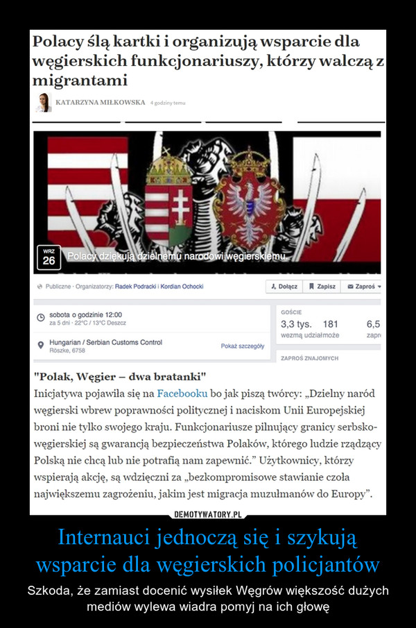 Internauci jednoczą się i szykują wsparcie dla węgierskich policjantów – Szkoda, że zamiast docenić wysiłek Węgrów większość dużych mediów wylewa wiadra pomyj na ich głowę 