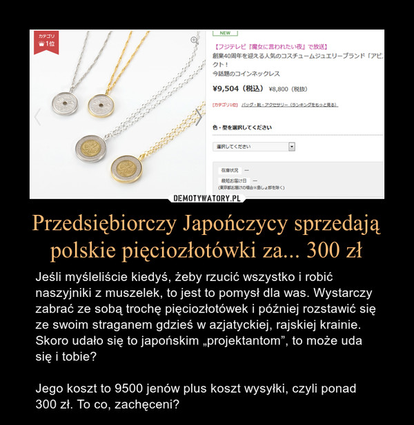 Przedsiębiorczy Japończycy sprzedają polskie pięciozłotówki za... 300 zł