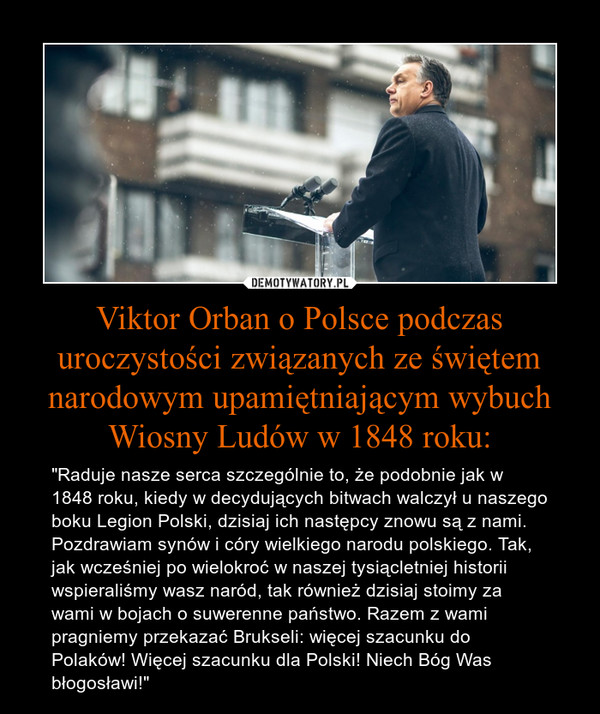 Viktor Orban o Polsce podczas uroczystości związanych ze świętem narodowym upamiętniającym wybuch Wiosny Ludów w 1848 roku: