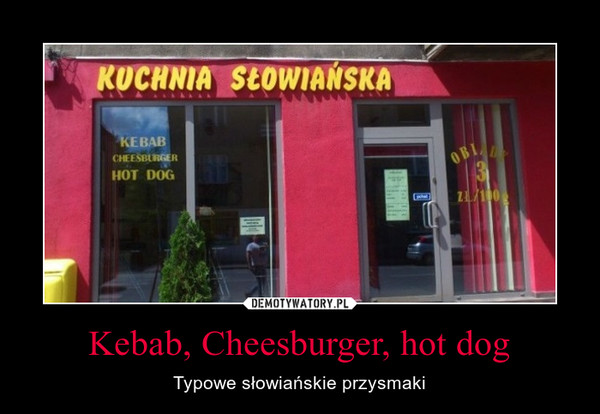 Kebab, Cheesburger, hot dog