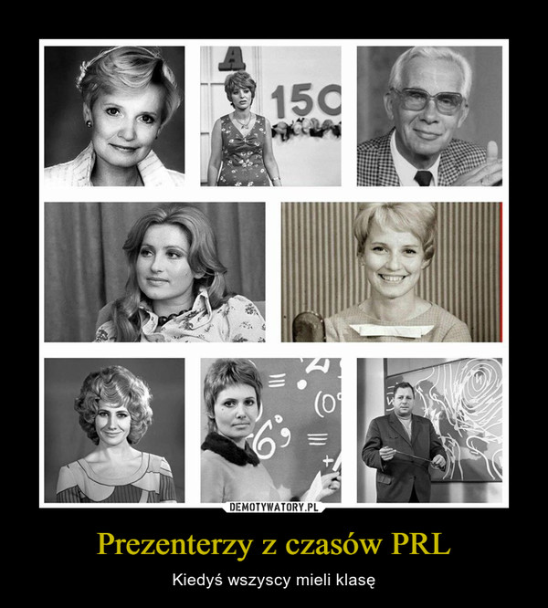 Prezenterzy z czasów PRL – Kiedyś wszyscy mieli klasę 