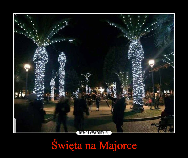 Święta na Majorce –  
