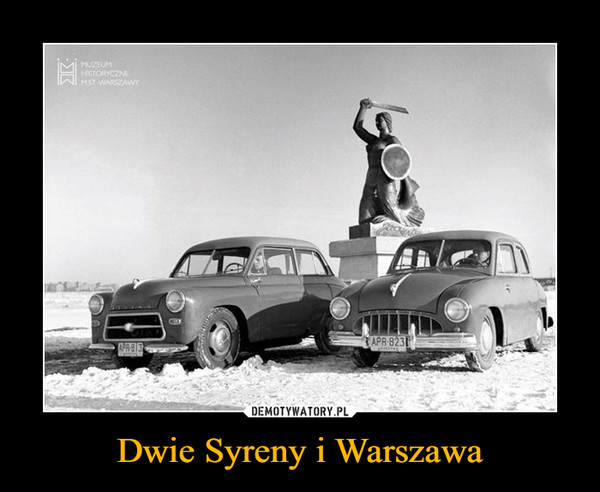 Dwie Syreny i Warszawa