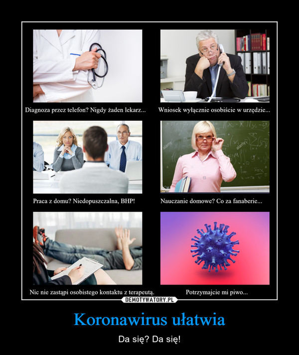Koronawirus ułatwia