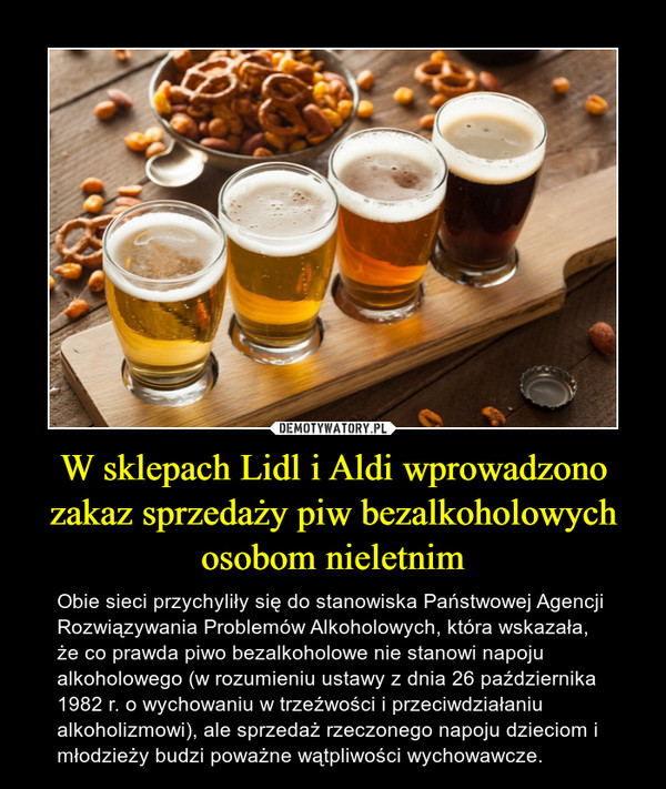 W sklepach Lidl i Aldi wprowadzono zakaz sprzedaży piw bezalkoholowych osobom nieletnim
