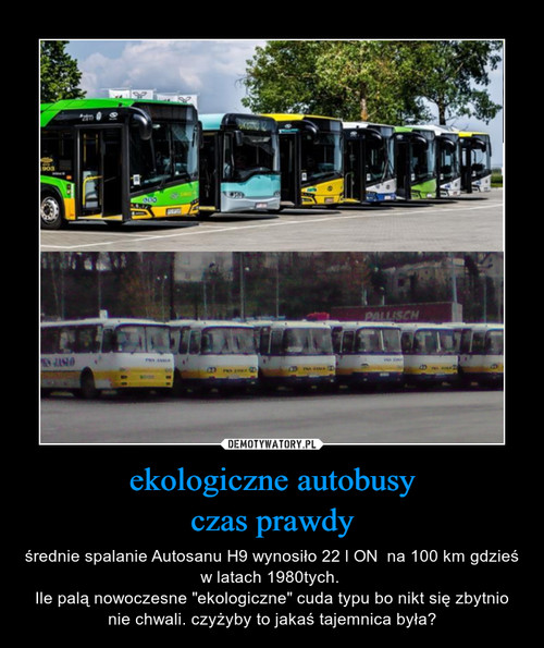 ekologiczne autobusy
czas prawdy