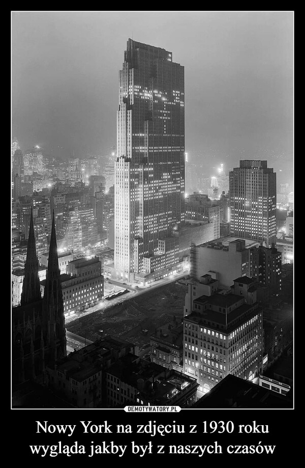 Nowy York na zdjęciu z 1930 roku wygląda jakby był z naszych czasów –  