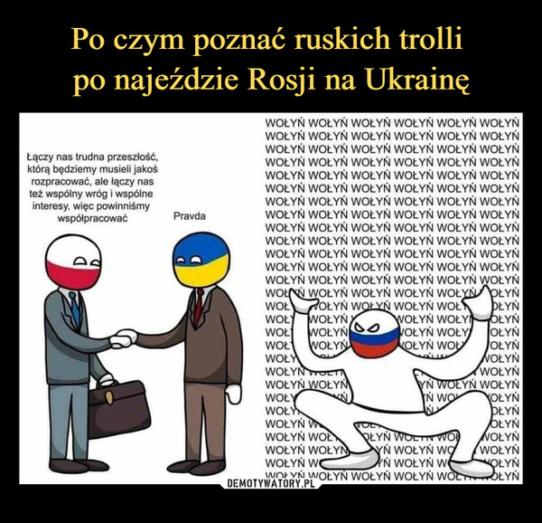 Po czym poznać ruskich trolli 
po najeździe Rosji na Ukrainę