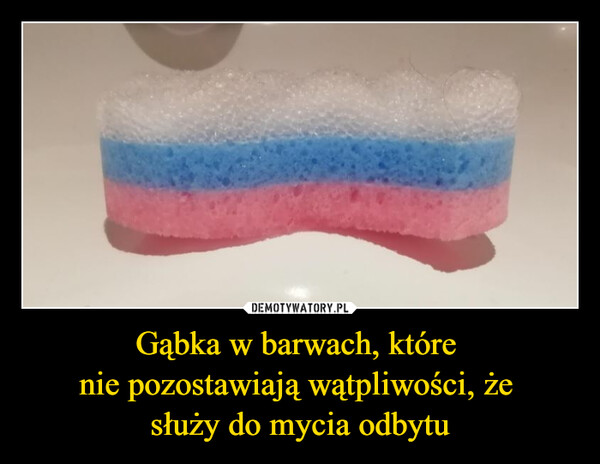 Gąbka w barwach, które nie pozostawiają wątpliwości, że służy do mycia odbytu –  