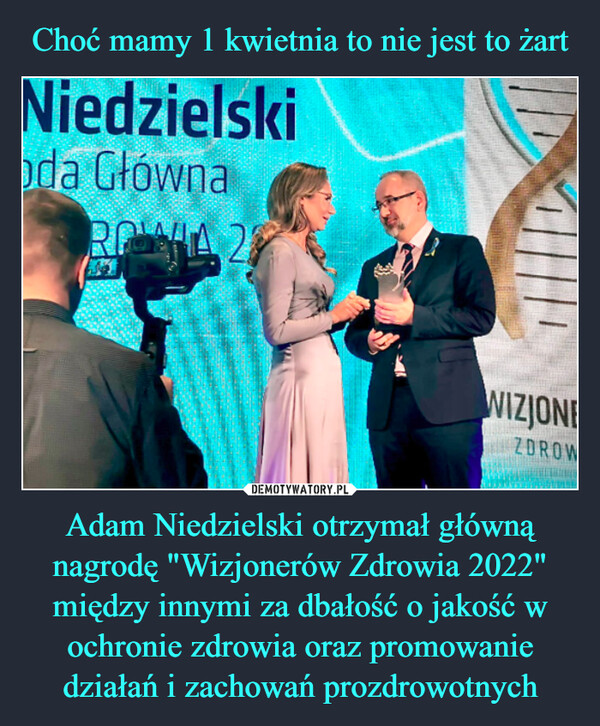 Adam Niedzielski otrzymał główną nagrodę "Wizjonerów Zdrowia 2022" między innymi za dbałość o jakość w ochronie zdrowia oraz promowanie działań i zachowań prozdrowotnych –  
