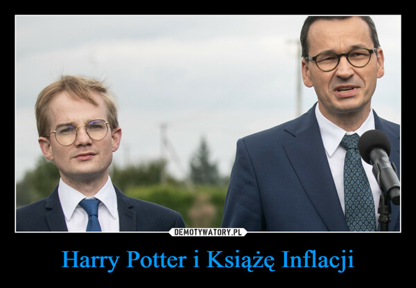 Harry Potter i Książę Inflacji –  