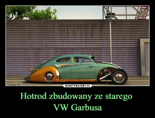 Hotrod zbudowany ze starego VW Garbusa –  