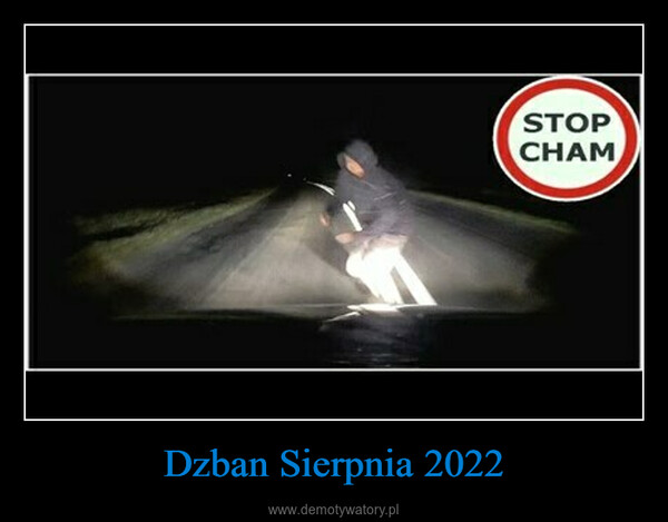 Dzban Sierpnia 2022 –  