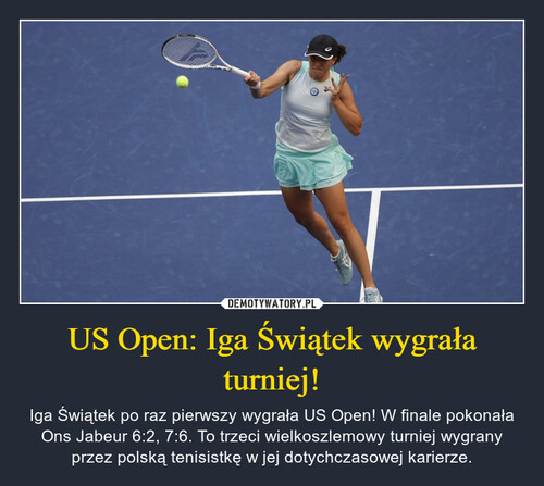 US Open: Iga Świątek wygrała turniej!