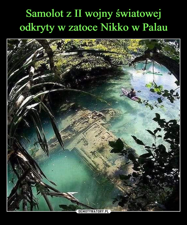 Samolot z II wojny światowej odkryty w zatoce Nikko w Palau