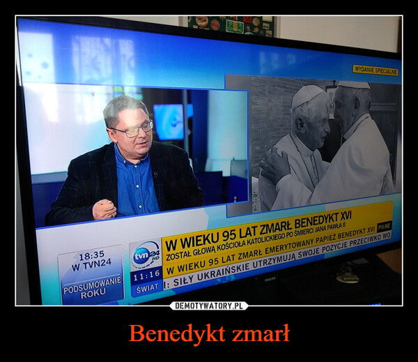 Benedykt zmarł –  