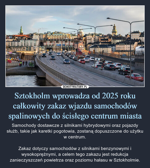 Sztokholm wprowadza od 2025 roku całkowity zakaz wjazdu samochodów spalinowych do ścisłego centrum miasta